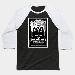 Three Dog Night Baseball T-Shirt